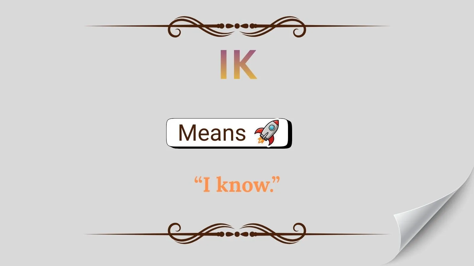 IK Meaning in Text