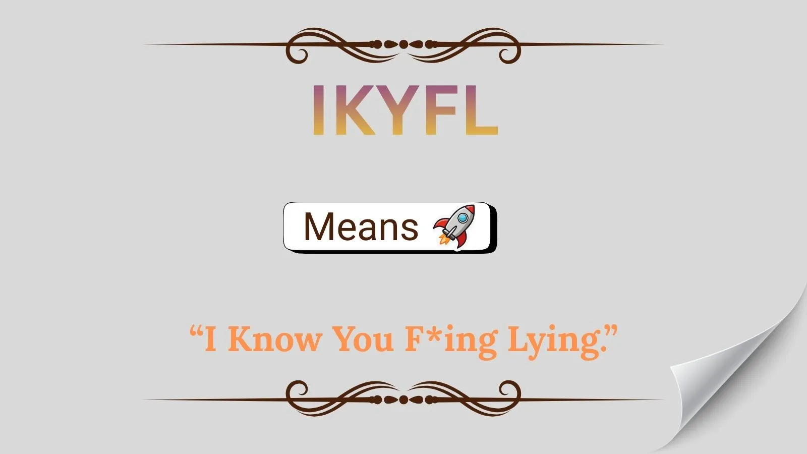 IKYFL Meaning in Text