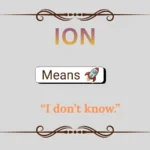 ION Meaning in Text