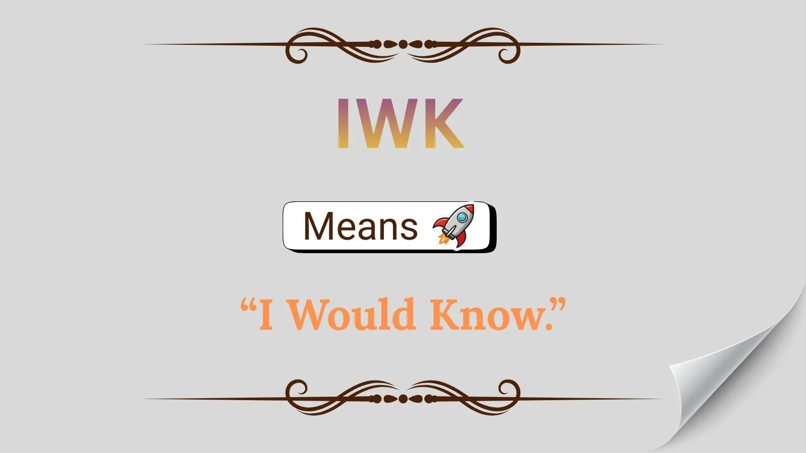 IWK Meaning in Text