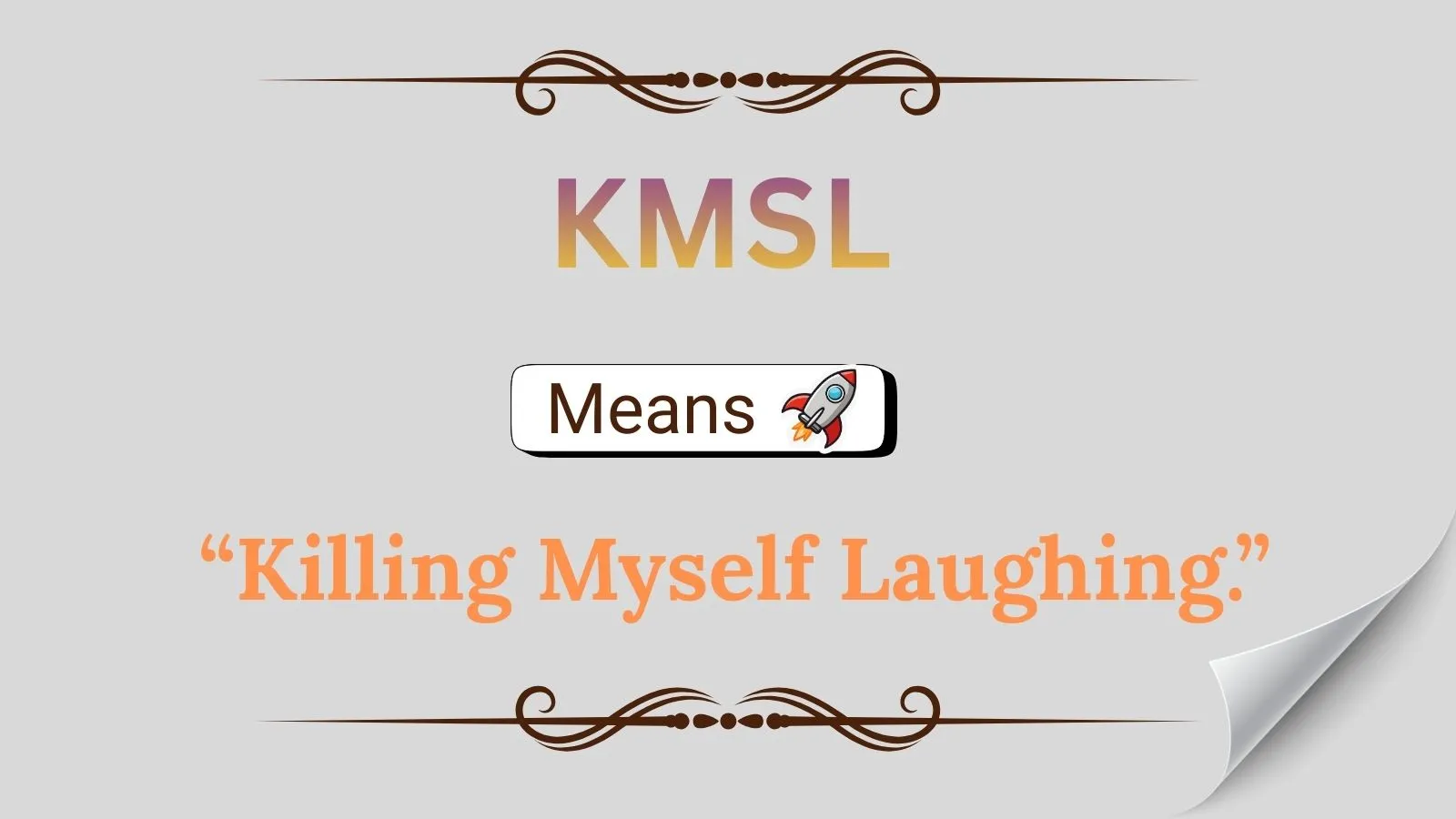 KMSL Meaning in Text