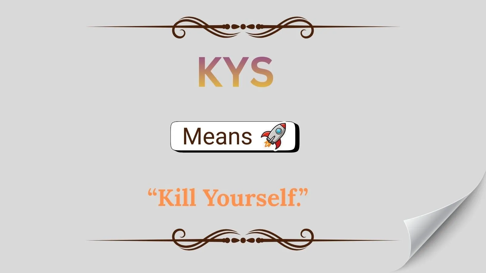 KYS Meaning in Text