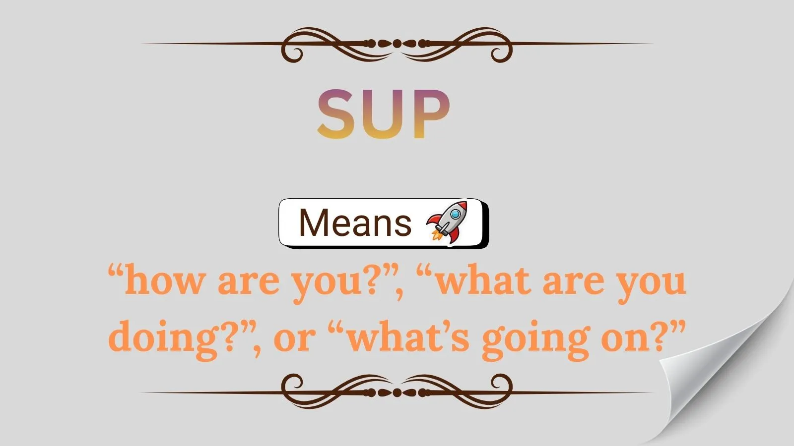 Sup Meaning in Text