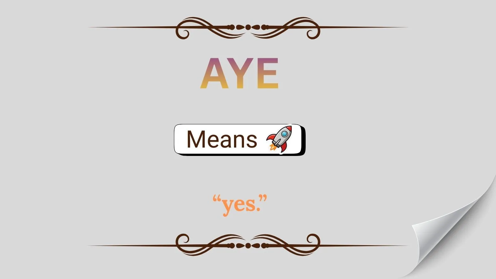 Aye Meaning in Text