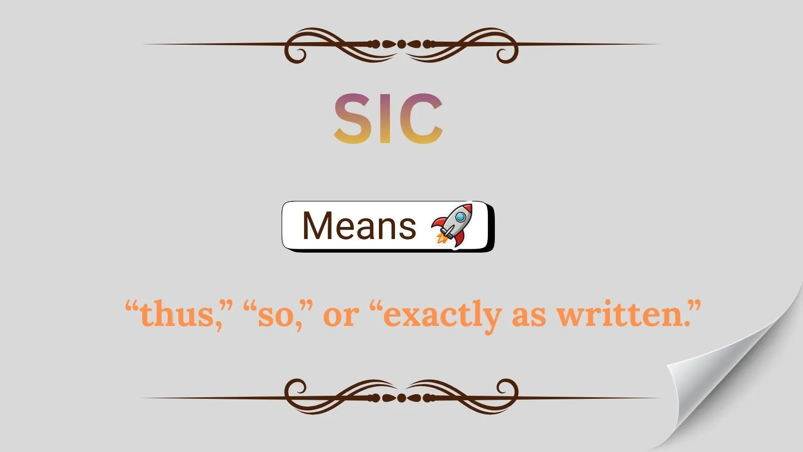 SIC Meaning in Text