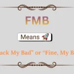 FMB Meaning in Text