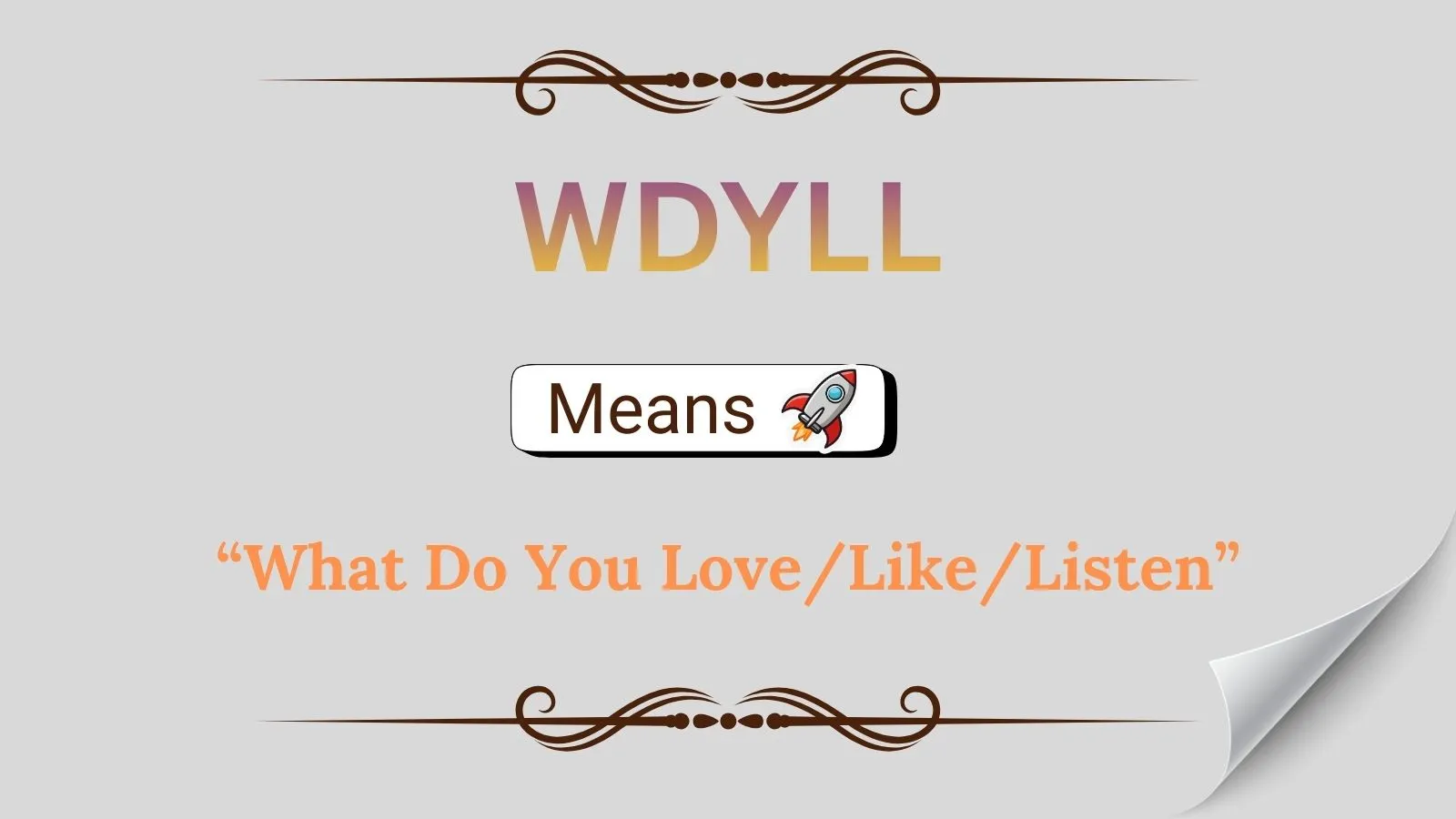 WDYLL Meaning in Text