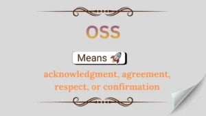 OSS Meaning in Text