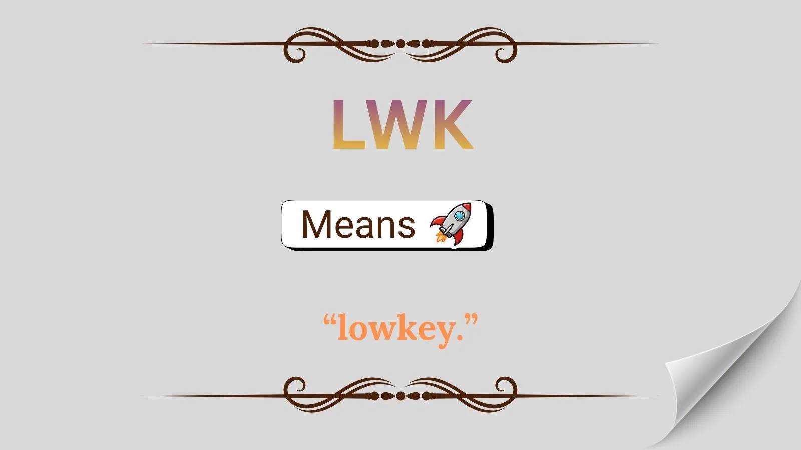 What Does LWK Mean in Text