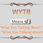 WYTB Meaning in Text