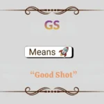 GS Meaning in Text