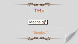 Thx Meaning in Text