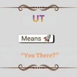 UT Meaning in Text