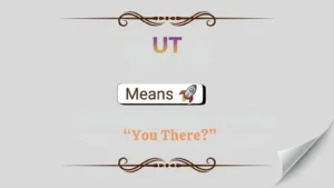 UT Meaning in Text